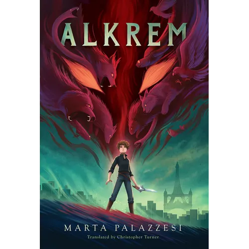Alkrem: Magic Wasn't Just His Birthright, It Was His Destiny. - Hardcover