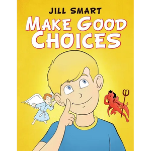 Make Good Choices - Paperback