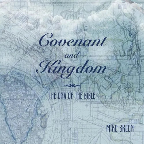 Covenant and Kingdom - Paperback