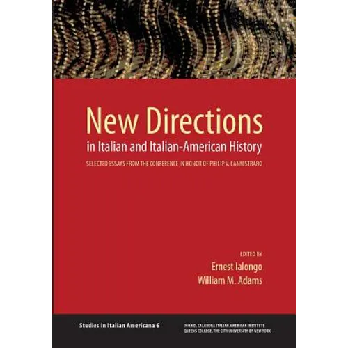 New Directions in Italian and Italian American History - Paperback