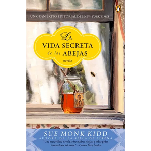 La vida secreta de las abejas: Una novela - Paperback