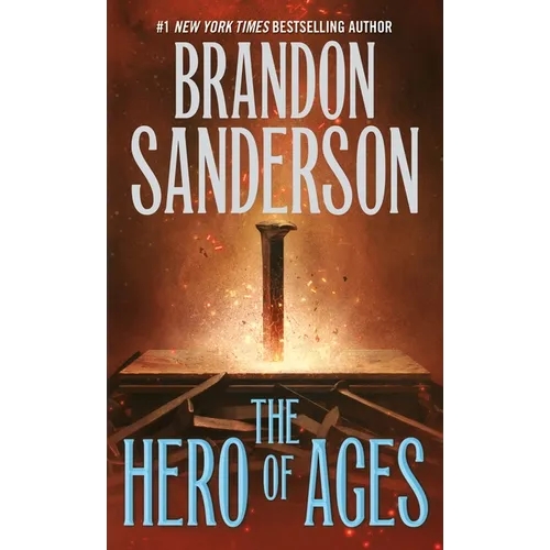 The Hero of Ages: Book Three of Mistborn - Mass Market Paperbound