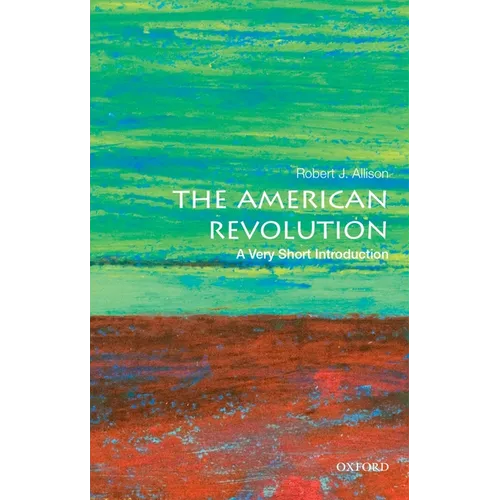 The American Revolution: A Very Short Introduction - Paperback