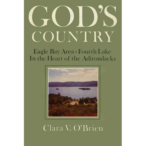 God's Country: Eagle Bay-Fourth Lake - Paperback