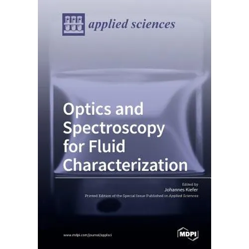 Optics and Spectroscopy for Fluid Characterization - Paperback
