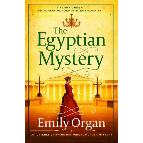 The Egyptian Mystery: An Utterly Gripping Historical Murder Mystery - Paperback