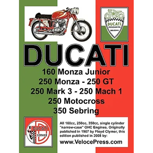 Ducati Factory Workshop Manual: 160cc, 250cc & 350cc NARROW CASE, SINGLE CYLINDER, OHC MODELS - Paperback