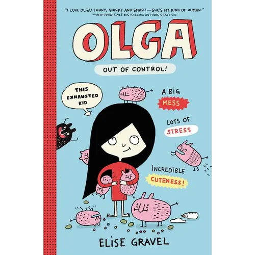Olga: Out of Control! - Hardcover