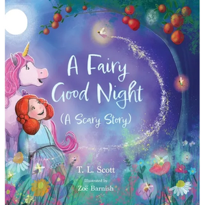 A Fairy Good Night (A Scary Story) - Hardcover