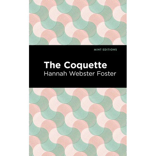 The Coquette - Paperback