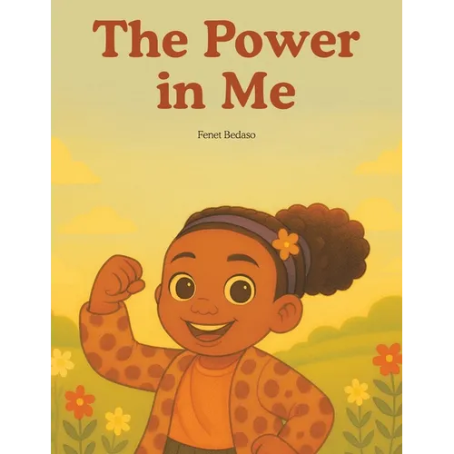 The Power in Me - Paperback