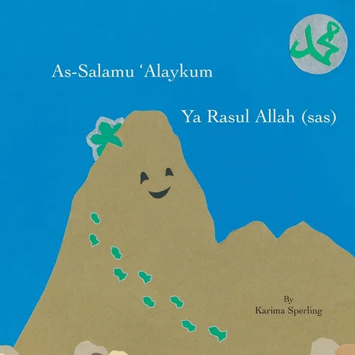 As-Salamu 'Alaykum Ya Rasul Allah (sas) - Paperback