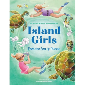 Island Girls: Free the Sea of Plastic - Paperback