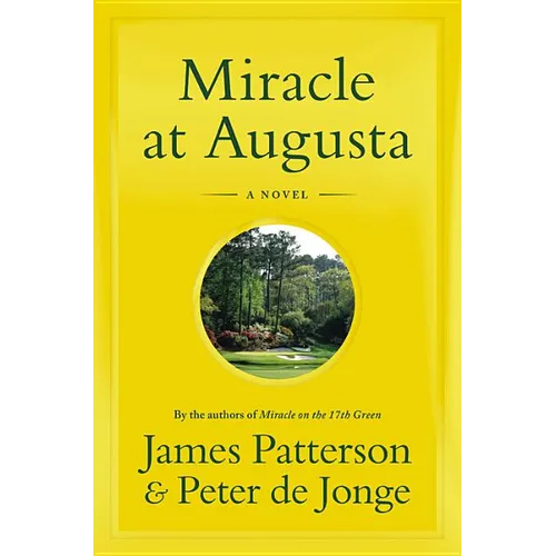 Miracle at Augusta - Hardcover