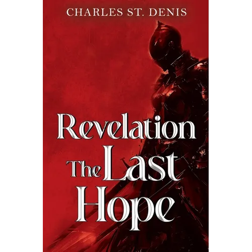 Revelation: The Last Hope - Paperback