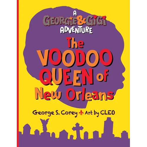 The Voodoo Queen of New Orleans - Hardcover