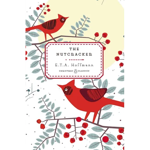 The Nutcracker - Hardcover