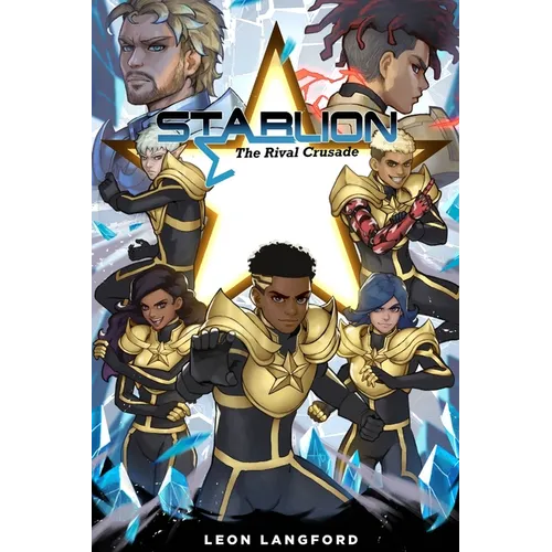 StarLion: The Rival Crusade - Paperback