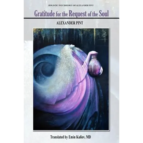 Gratitude For the Request of the Soul - Paperback