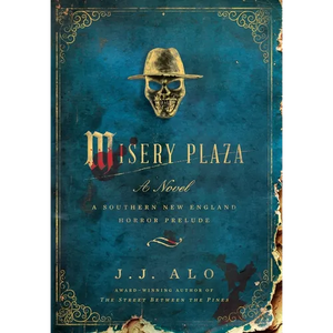 Misery Plaza - Hardcover