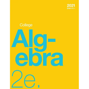 College Algebra 2e (paperback, b&w) - Paperback