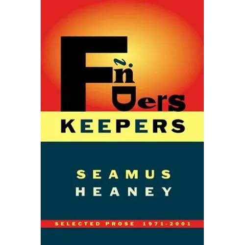 Finders Keepers: Selected Prose 1971-2001 - Paperback