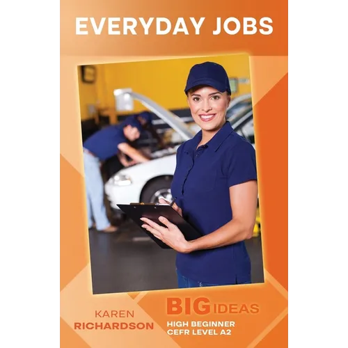 Everyday Jobs: Big Ideas: High Beginner - Paperback