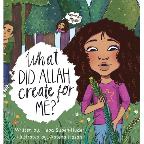 What Did Allah Create For Me - Hardcover