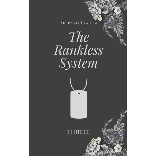 The Rankless System: The Ranking System book #2 - Paperback