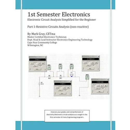 1st Semester Electronics: Part 1-Basic DC Circuit Analysis - Paperback