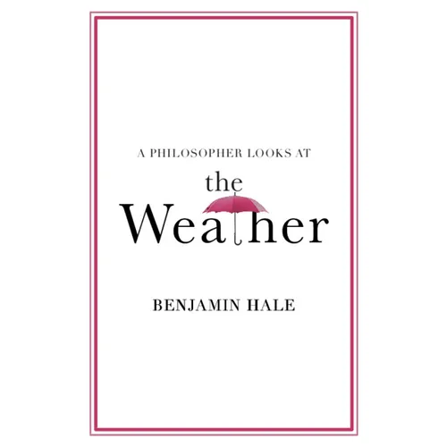 A Philosopher Looks at the Weather - Paperback