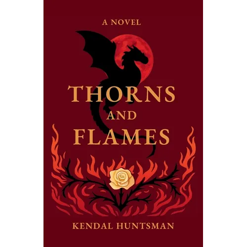 Thorns and Flames - Paperback
