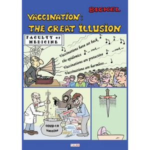 Vaccination: The Great Illusion - Paperback