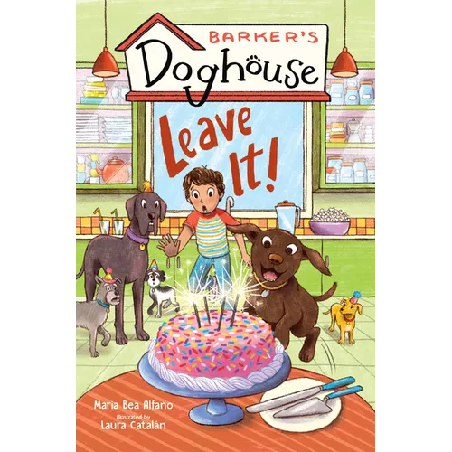 Barker's Doghouse 2: Leave It! - Hardcover