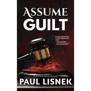 Assume Guilt: A Matt Barlow Mystery - Hardcover