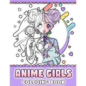 Anime Girls Coloring Book: Pop Manga Coloring Pages - Paperback