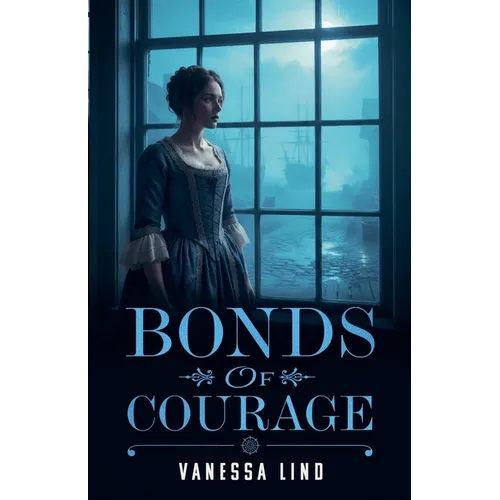 Bonds of Courage - Paperback