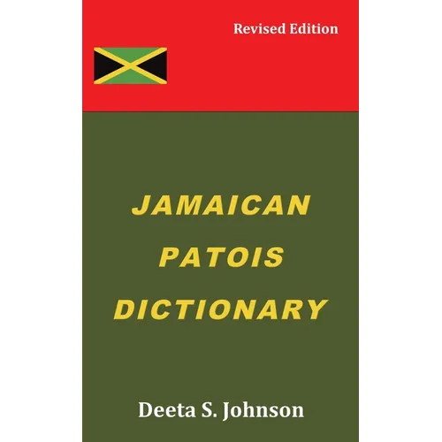 Jamaican Patois Dictionary - Paperback