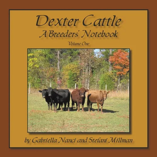 Dexter Cattle: A Breeders' Notebook - Paperback