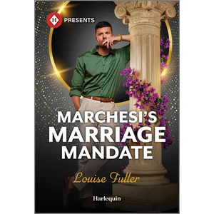 Marchesi's Marriage Mandate - Mass Market Paperbound