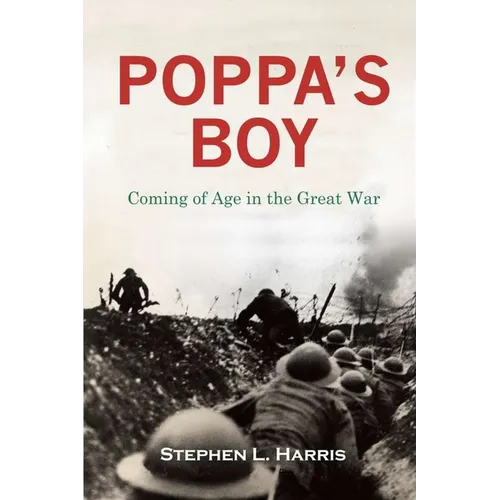 Pappa's Boy: Coming of Age in the Great War - Paperback