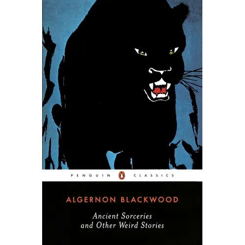 Ancient Sorceries and Other Weird Stories - Paperback