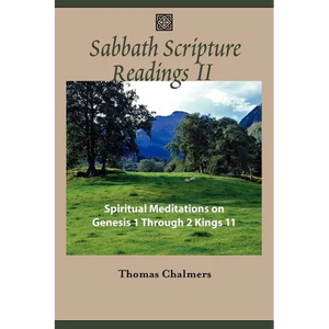 Sabbath Scripture Readings II - Spiritual Meditations from the Old Testament - Paperback