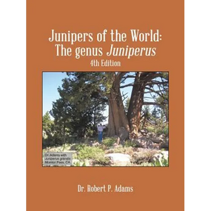 Junipers of the World: The Genus Juniperus, 4th Edition - Paperback