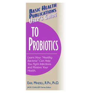 User's Guide to Probiotics - Paperback