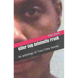 Killer Cop Antoinette Frank - Paperback