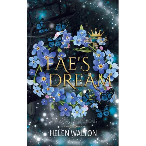Fae's Dream: Fated Mates of the Fae Royals - Paperback