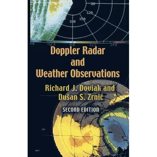 Doppler Radar and Weather Observations: Second Edition - Paperback