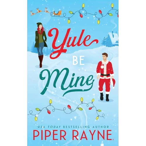 Yule Be Mine - Paperback