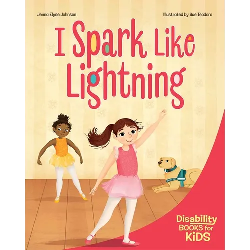 I Spark Like Lightning: A Book about Epilepsy - Paperback